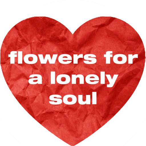 Flowers for a Lonely Soul